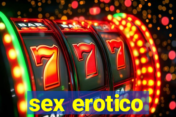 sex erotico